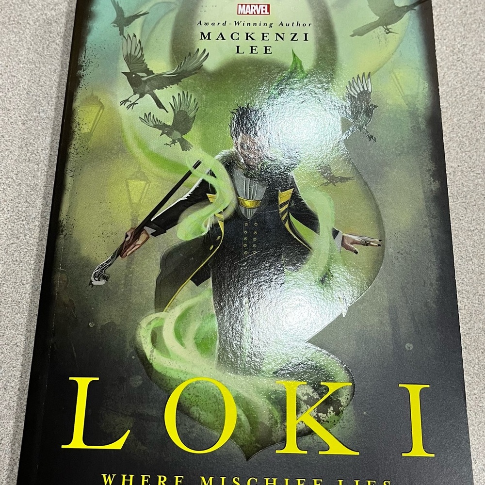 Marvel Universe YA Ser.: Loki : Where Mischief Lies by Mackenzi Lee